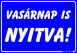 Vasárnap is nyitva! Tábla matrica