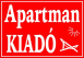Apartman kiadó tábla matrica, piros alapon fehér szöveg