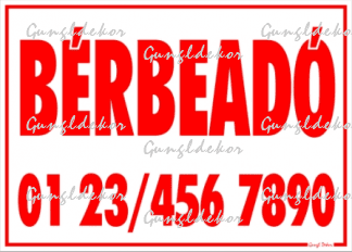 Bérbeadó telefonszámmal tábla matrica