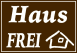 Haus frei tábla matrica, barna alapon fehér szöveg